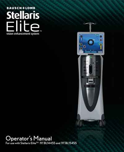 Инструкция оператора, Operator manual на Офтальмология Stellaris Elite (BL14455 and BL15455) [Bausch+Lomb]