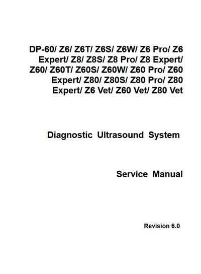 Сервисная инструкция, Service manual на Диагностика-УЗИ DP-60, Z6, Z8, Z60, Z80 Rev.6.0