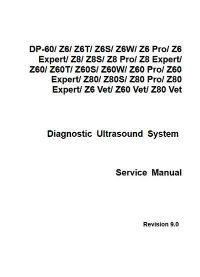 Сервисная инструкция, Service manual на Диагностика-УЗИ DP-60, Z6, Z8, Z60, Z80 Rev.9.0