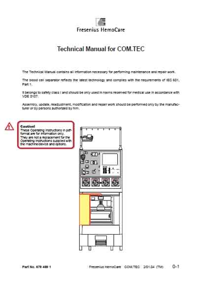 Техническая документация Technical Documentation/Manual на Сепаратор клеток крови COM.TEC [Fresenius]