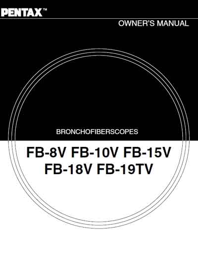 Инструкция пользователя, User manual на Эндоскопия Бронхофиброскопы FB-8V, 10V, 15v, 18V, 19TV