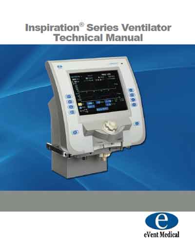 Техническая документация Technical Documentation/Manual на Inspiration Model F7200000-ХХ, F73..., F74.., F75.. (Rev.4.0)  (eVent Medical) [---]