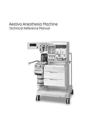 Техническое руководство Technical manual на Наркозно-дыхательный аппарат Aestiva [Datex-Ohmeda]