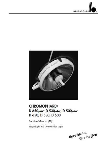 Сервисная инструкция, Service manual на Хирургия Светильник операционный Chromophare D650(+), D530(+), D500(+)