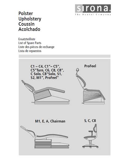 Каталог (элементов, запчастей и пр.) Catalogue, Spare Parts list на Кресло C1,C2,C3,C4,C5,C6,C8,Solo,M1,E,A,S,ProFeel [Sirona]