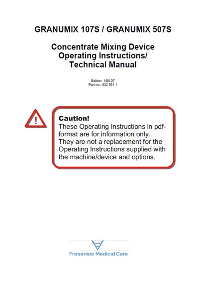 Эксплуатационная и сервисная документация Operating and Service Documentation на Устройство приготовления концентрата GRANUMIX 107S/507S [Fresenius]