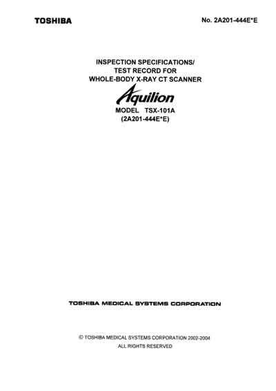 Методические материалы Methodical materials на Aquilion TSX-101A (Inspection Specifications) [Toshiba]