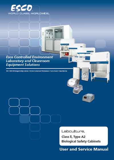 Инструкция по применению и обслуживанию User and Service manual на Labculture Class II, Type A2 [Esco]